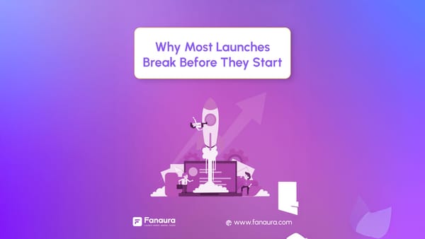Why Most Launches Break Before They Start